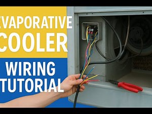 How to Wire an Evaporative Cooler | Complete DIY Electrical Guide