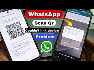 Couldn't link device whatsapp couldn't link device | whatsapp link device not working 2024