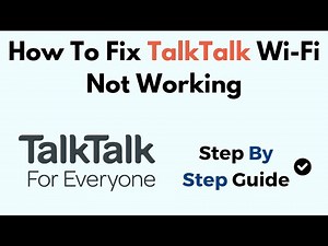 How To Fix TalkTalk Wi-Fi Not Working