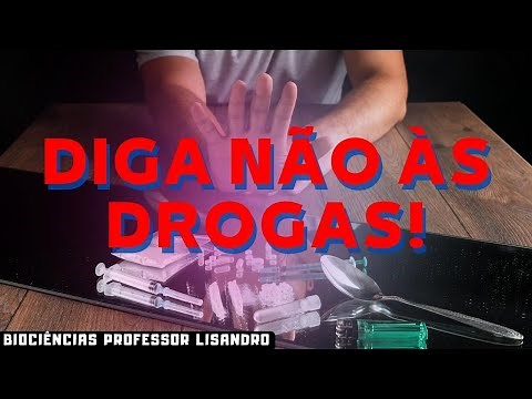 As DROGAS e seus efeitos na SAÚDE e na SOCIEDADE