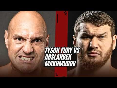 Tyson Fury vs Arslanbek Makhmudov: The end of a legend this weekend?