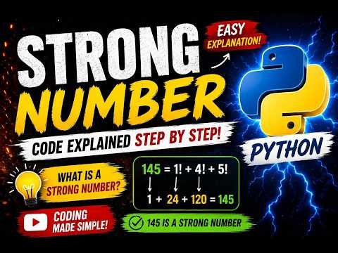 Strong Number Program in Python / Step-by-step Explanation for Beginners.