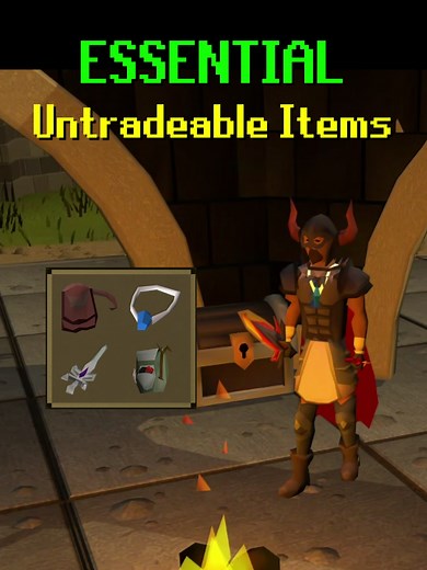Essential Untradeable Items for OSRS Combat