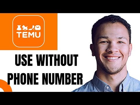 How to Use Temu Without Phone number (EASY)
