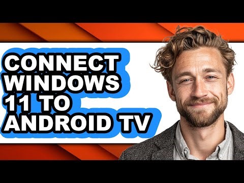 How to Connect Windows 11 to Android Tv (only Way)