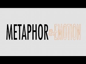Metaphor and Emotion