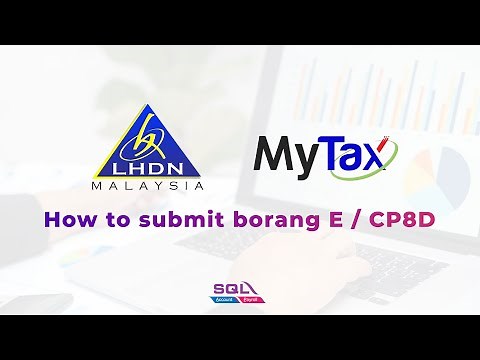 How to submit Borang E / CP8D online