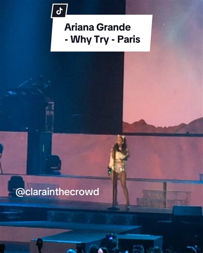 Feel blessed #arianagrande #whytry #concert #paris #myeverything