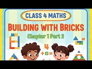 Class 4 Maths made easy 🧱✨Building With Bricks | Chapter 1 part 2 #viralyoutubevideo #class4 #diy