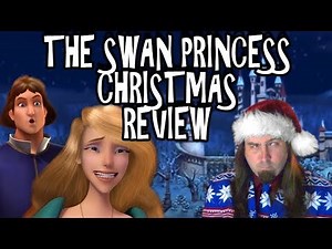The Swan Princess Christmas Review