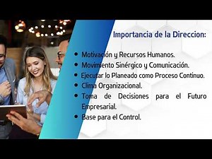 La dirección y el control como parte del proceso administrativo