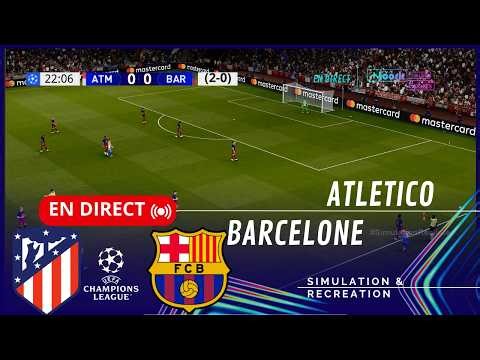 Dernières minutes ⚽ Atletico Madrid 1-2 Barcelone | Ligue des champions 25-26 | Match (Simulation)