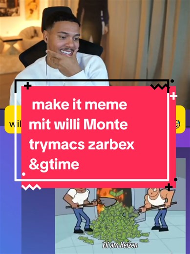 Make It Meme with Willi Monte and Friends