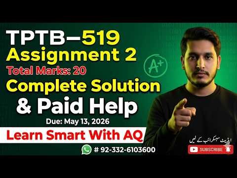 TPTB519 Assignment No 2 Complete Solution 2026