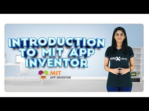 Introduction to MIT APP INVENTOR | for STUDENTS of Grade 8 to 12
