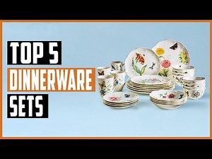 Best Dinnerware Sets 2023 | Top 5 Best Dinnerware Sets On The Market