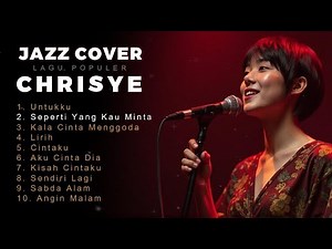 Chrisye - Jazz Cover | Musik Jazz untuk Kerja & Fokus | Lagu di Kantor by Anemos