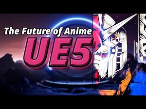 ​How Unreal Engine 5 is Transforming Anime Production