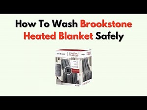 How To Wash Brookstone Heated Blanket Safely – Step-By-Step Cleaning & Drying Guide