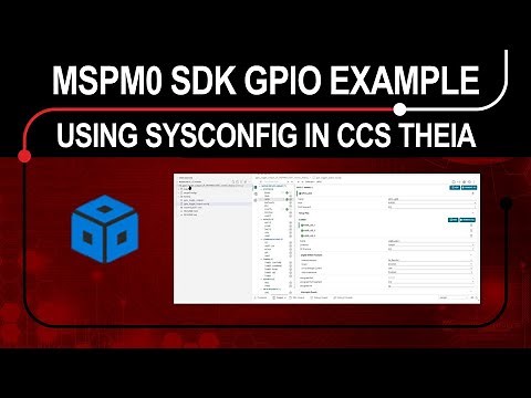 MSPM0 SDK GPIO Example using SysConfig in CCS Theia