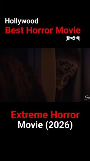 🔥 Top 10 Extreme Horror Movies In Hindi 2026 | Hollywood Best Horror Movies In Hindi #horror #bhoot