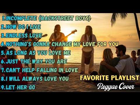 90s Love Songs – Reggae Covers Playlist | Backstreet Boys & More (Chill Vibes)