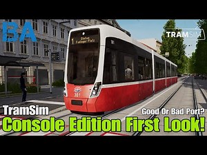 TramSim Console FIRST LOOK In Vienna - Is It A Good Or Bad Port?