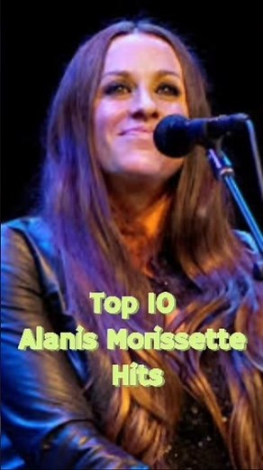 Top 10 Alanis Morissette Hits #alanismorissette