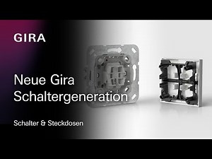 Neue Gira Schaltergeneration - überzeugend bis ins Detail.