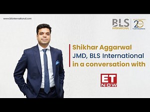 Shikhar Aggarwal, JMD, BLS International, shares insights on Q2 FY26 performance with ET Now