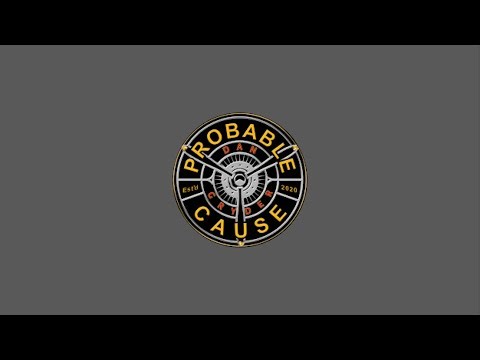 Probable Cause: Dan Gryder is live!