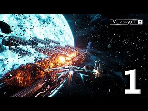 Everspace 2 Let's Play #1