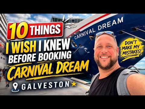 10 Things I Wish I Knew Before Sailing Carnival Dream