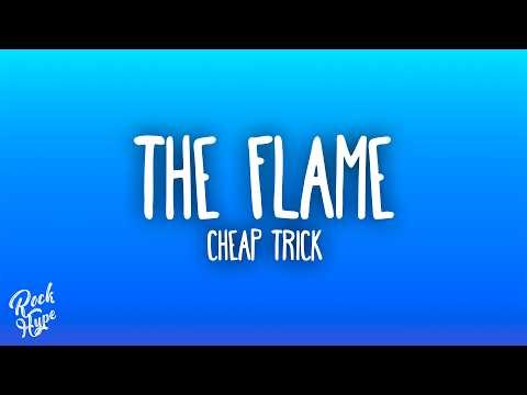 Cheap Trick - The Flame