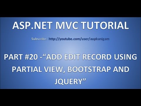 Part 20- Add Edit Record using Partial View , JQuery and bootstrap popup(Modal) in ASP.NET MVC