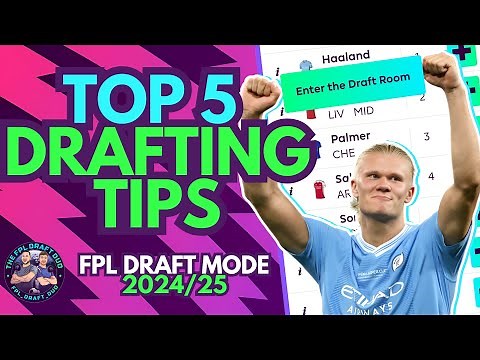 5 TOP DRAFTING TIPS - FPL DRAFT MODE