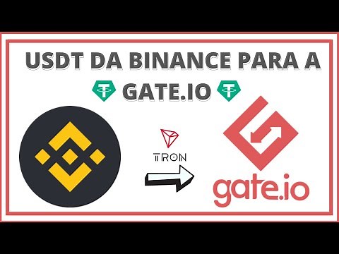 COMO ENVIAR USDT DA BINANCE PARA A GATE IO