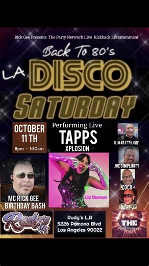 L.A Get ready!! October 11th @Rudys L.A Performing Live Tapps Explosion Liz Duenas singing all your favorite High Nrg Hits L.A Disco Saturday Night playing all your Disco, Freestyle, 80s Flashbacks,House MC Rick Gee DJ Mark Trilogy DJ Joe Simplicity DJ Coco DJ EZ-J This will be a jammed packed night Tables RSVP recommended. $10 before 10:00 PM #highenergydisco #disco #freestylemusic #freestyle #80sflashbacks