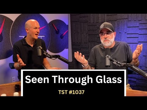 Sam Fane (Seen Through Glass) - TST Podcast #1037