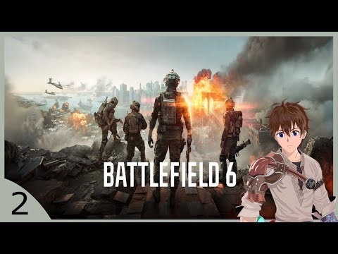 【Battlefield 6】Gaming with Friends #1