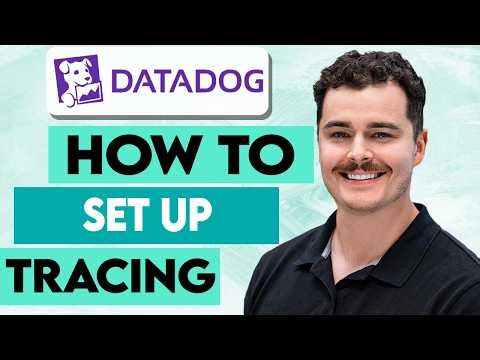 How To Set Up Tracing In Datadog [2026 Guide]