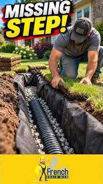 The French Drain Installation Step Most Contractors Skip