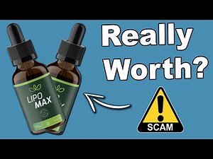 Lipo Max Drops Review - Really Worth It Or A Scam?