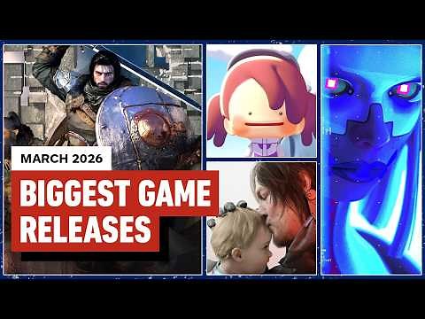 The Biggest Game Releases of March 2026