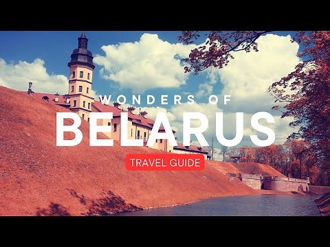 Wonders of Belarus - Travel Guide