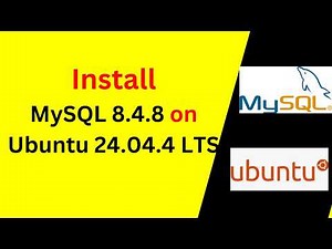 How to Install and Configure MySQL 8.4.8 on Ubuntu 24.04.4 LTS – Complete Step-by-Step Guide(2026)