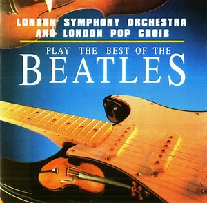 London Symphony Orchestra - Play The Best Of The Beatles