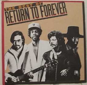 Return To Forever - The Best Of Return To Forever