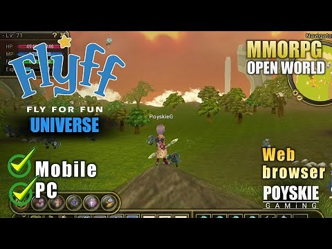 FLYFF Universe Gameplay - OPENWORLD MMORPG