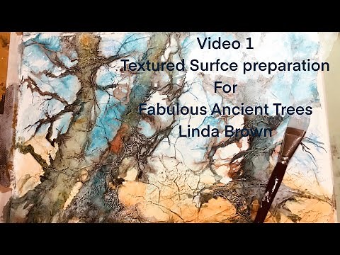 Video1 Experimental Textured Surface for any media - Make Your Art Stand Out! by Linda Brown